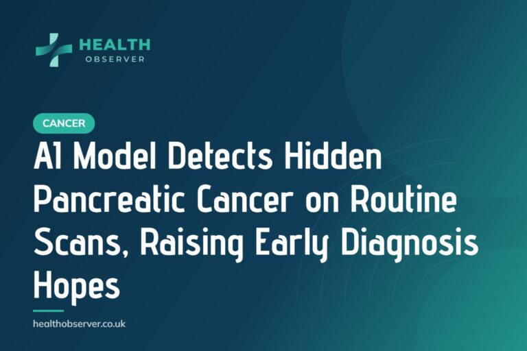 AI Model Detects Hidden Pancreatic Cancer on Routine Scans, Raising Early Diagnosis Hopes