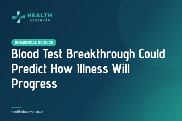 Blood Test Breakthrough Could Predict How Illness Will Progress
