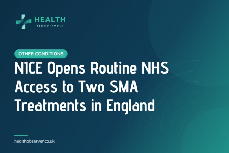 NICE Opens Routine NHS Access to Two SMA Treatments in England