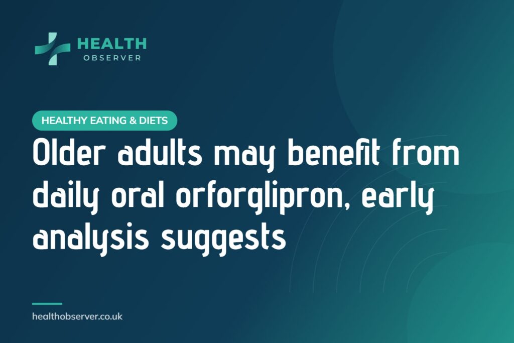 Older adults may benefit from daily oral orforglipron, early analysis suggests