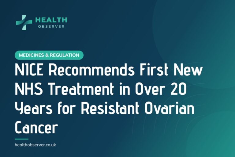 NICE Recommends First New NHS Treatment in Over 20 Years for Resistant Ovarian Cancer