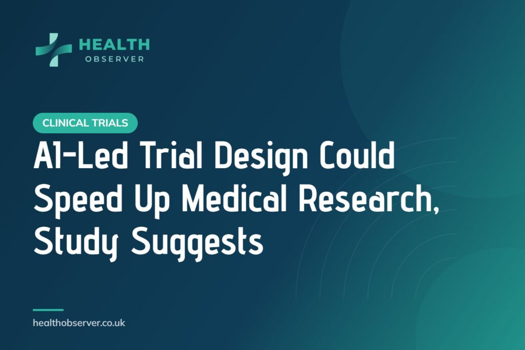 AI-Led Trial Design Could Speed Up Medical Research, Study Suggests