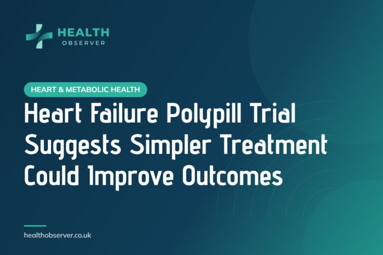 Heart Failure Polypill Trial Suggests Simpler Treatment Could Improve Outcomes
