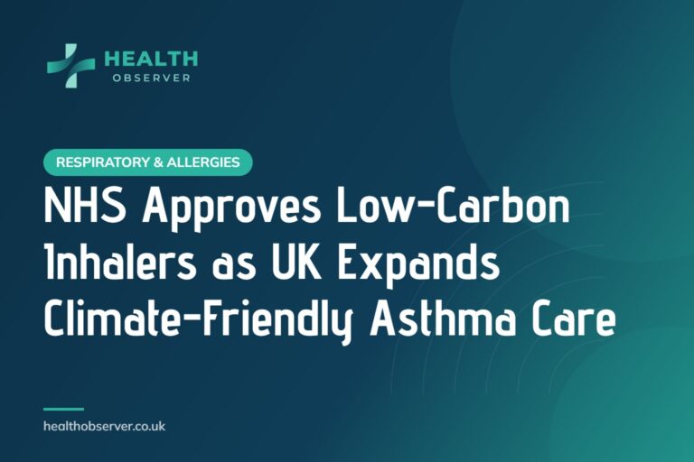 NHS Approves Low-Carbon Inhalers as UK Expands Climate-Friendly Asthma Care