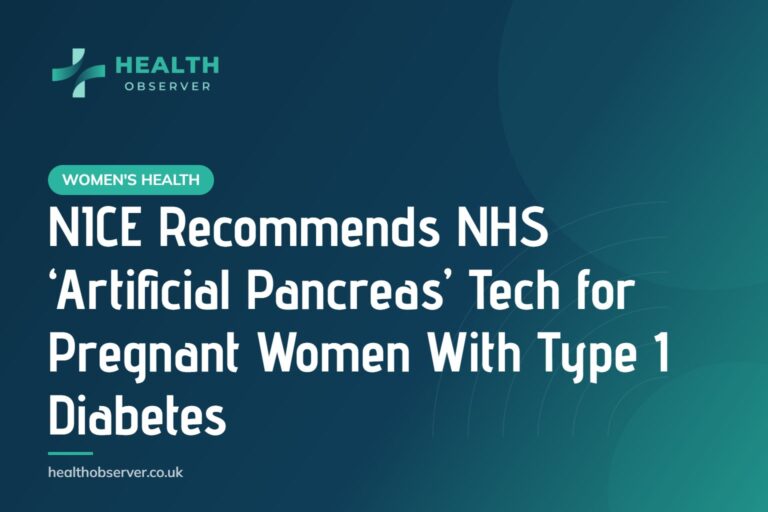 NICE Recommends NHS ‘Artificial Pancreas’ Tech for Pregnant Women With Type 1 Diabetes