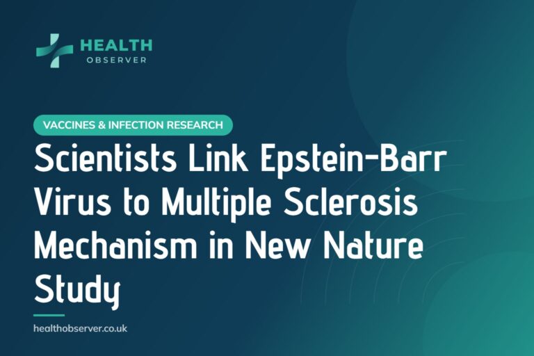 Scientists Link Epstein-Barr Virus to Multiple Sclerosis Mechanism in New Nature Study