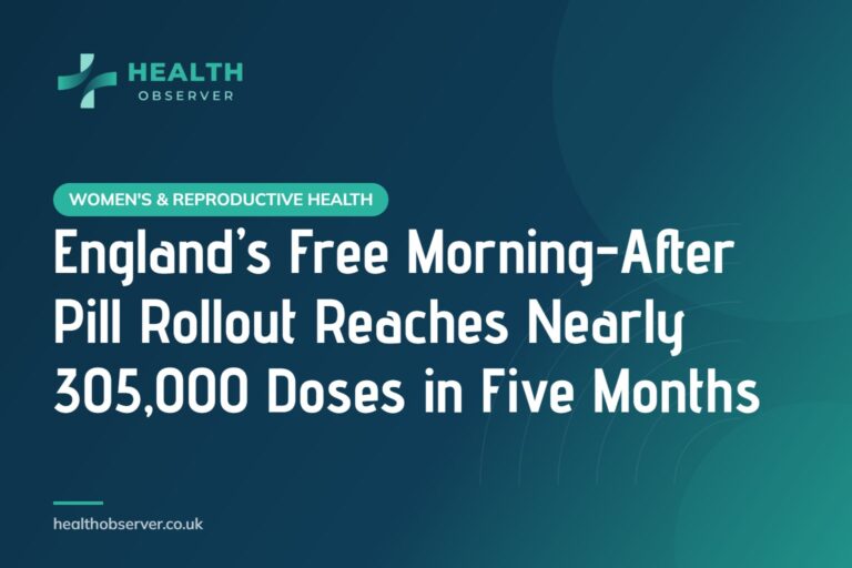 England’s Free Morning-After Pill Rollout Reaches Nearly 305,000 Doses in Five Months