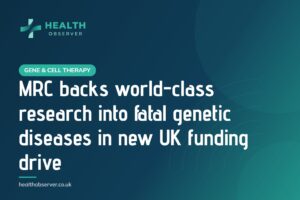 MRC backs world-class research into fatal genetic diseases in new UK funding drive