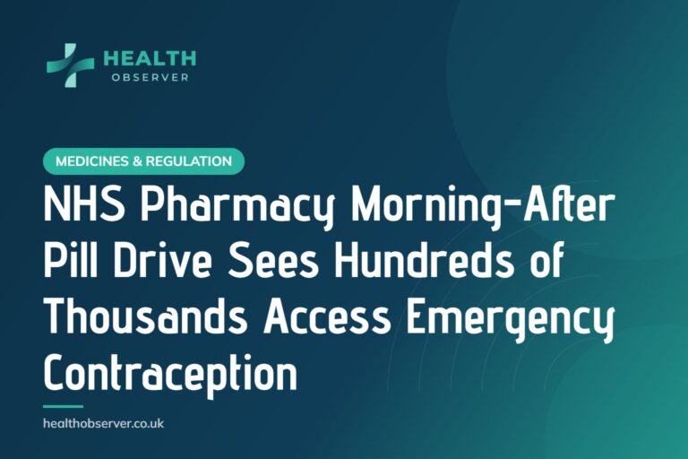 NHS Pharmacy Morning-After Pill Drive Sees Hundreds of Thousands Access Emergency Contraception