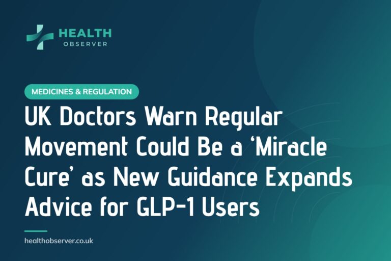 UK Doctors Warn Regular Movement Could Be a ‘Miracle Cure’ as New Guidance Expands Advice for GLP-1 Users