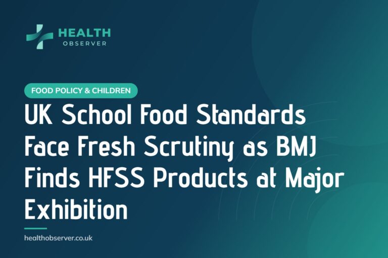UK School Food Standards Face Fresh Scrutiny as BMJ Finds HFSS Products at Major Exhibition
